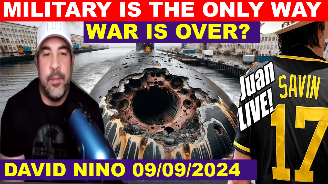 Juan O Savin HUGE INTEL 09/08/2024 🔴 THE GLOBAL US MILITARY OPERATION 🔴 BAD NEW FOR BIDEN