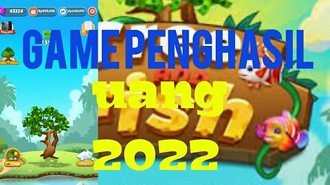 GAME PENGHASIL UANG 2022 | pembuktian game TREE AND FISH membayar atau tidak