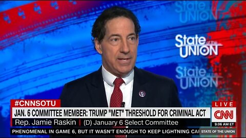 Dem Rep Raskin Reveals The Entire Purpose Of The Jan 6 Cmte