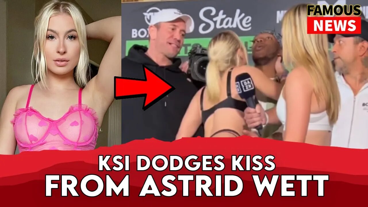 OnlyFans Star Astrid Wett Kisses KSI During Boxing Match | Famous News