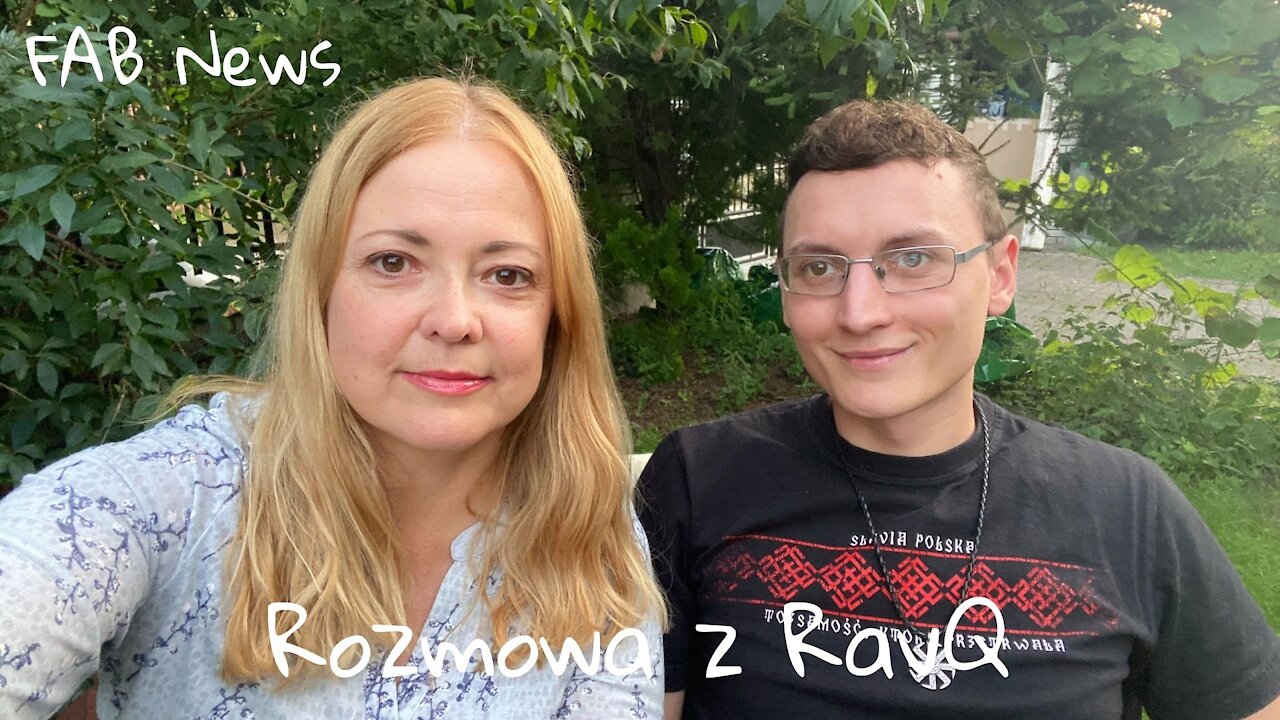 Wiadomości 12 sierpnia 2021 - rozmowa z RavQ