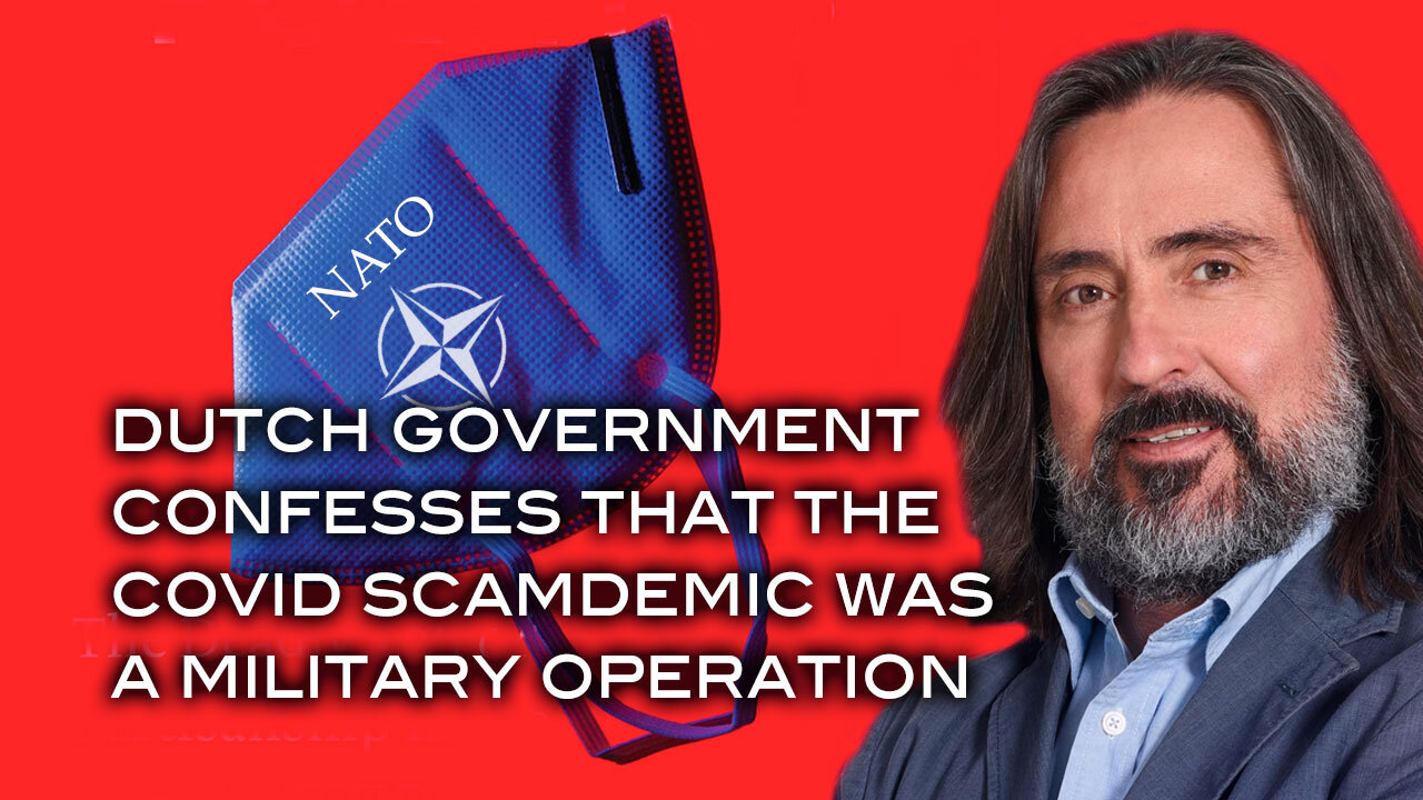 Dutch Government Confesses That The Covid Scamdemic Was A Military Operation