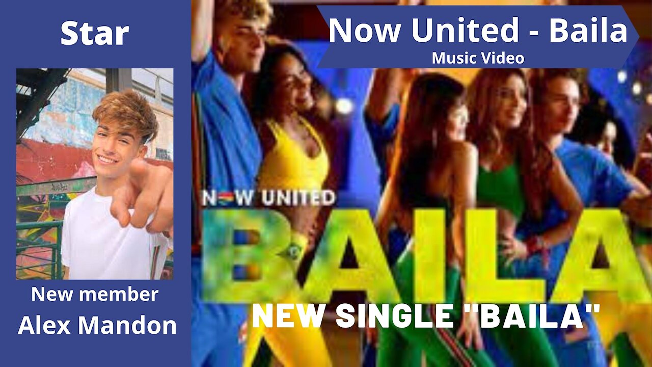 Alex Mandon 18th member of the group Now United - New single "Baila"