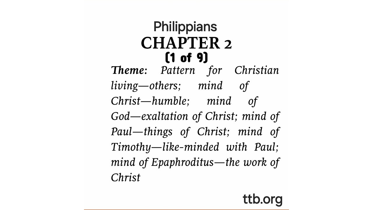 Philippians Chapter 2 (Bible Study) (1 of 9)