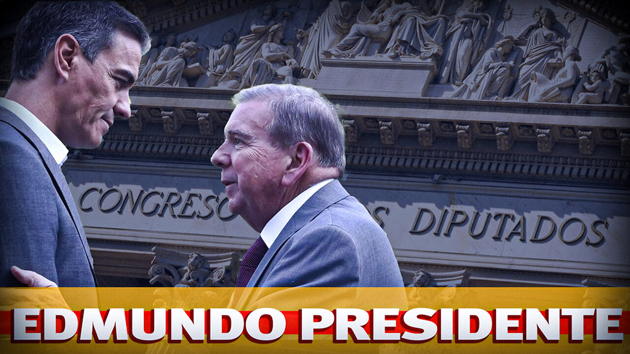 Congreso Español Reconoce a Edmundo González como Presidente de Venezuela