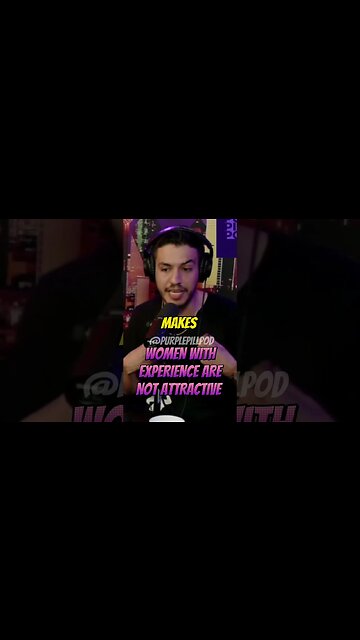 Women with experience is bad #purplepillpod #purplepill #redpill #dating #single #shorts