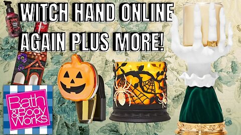 WITCH CANDLE HOLDER HAND ONLINE | PLUS FREE ITEMS W/ PURCHASE | BATH & BODYWORKS | #bathandbodyworks