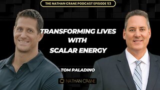 Scalar Energy Device Shows Potential to Eradicate HIV/AIDS? Tom Paladino, Nathan Crane Podcast