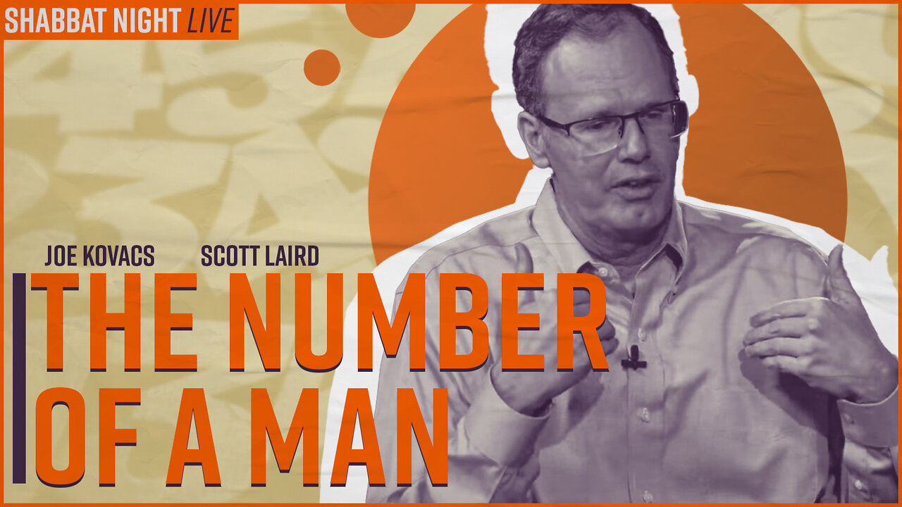 The Number of a Man | Shabbat Night Live