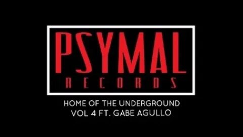 Home Of The Underground Vol 4 Ft Gabe Agullo