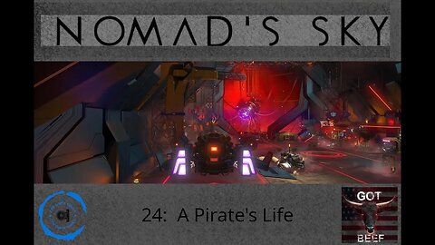 Nomad's Sky 24: The Pirate Life