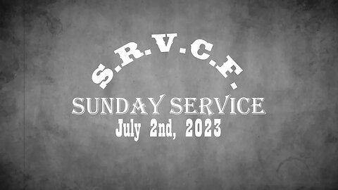 Sunday Service | July 2nd, 2023