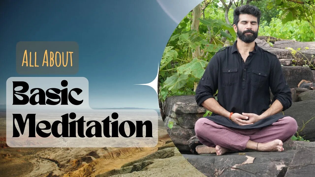 Tips and Tricks about Basic Meditation