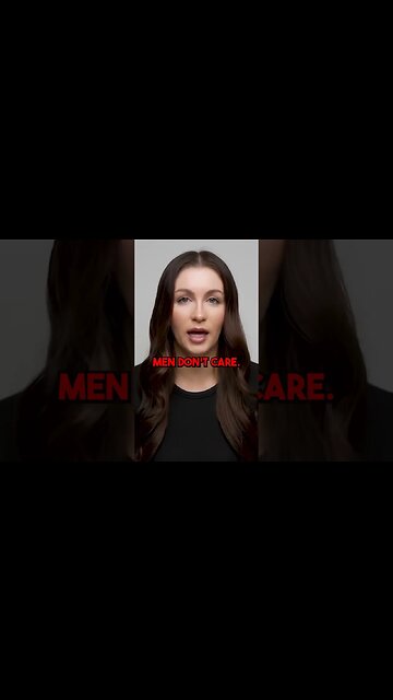 Women Think Being Like A MAN Will Make Men Want Them