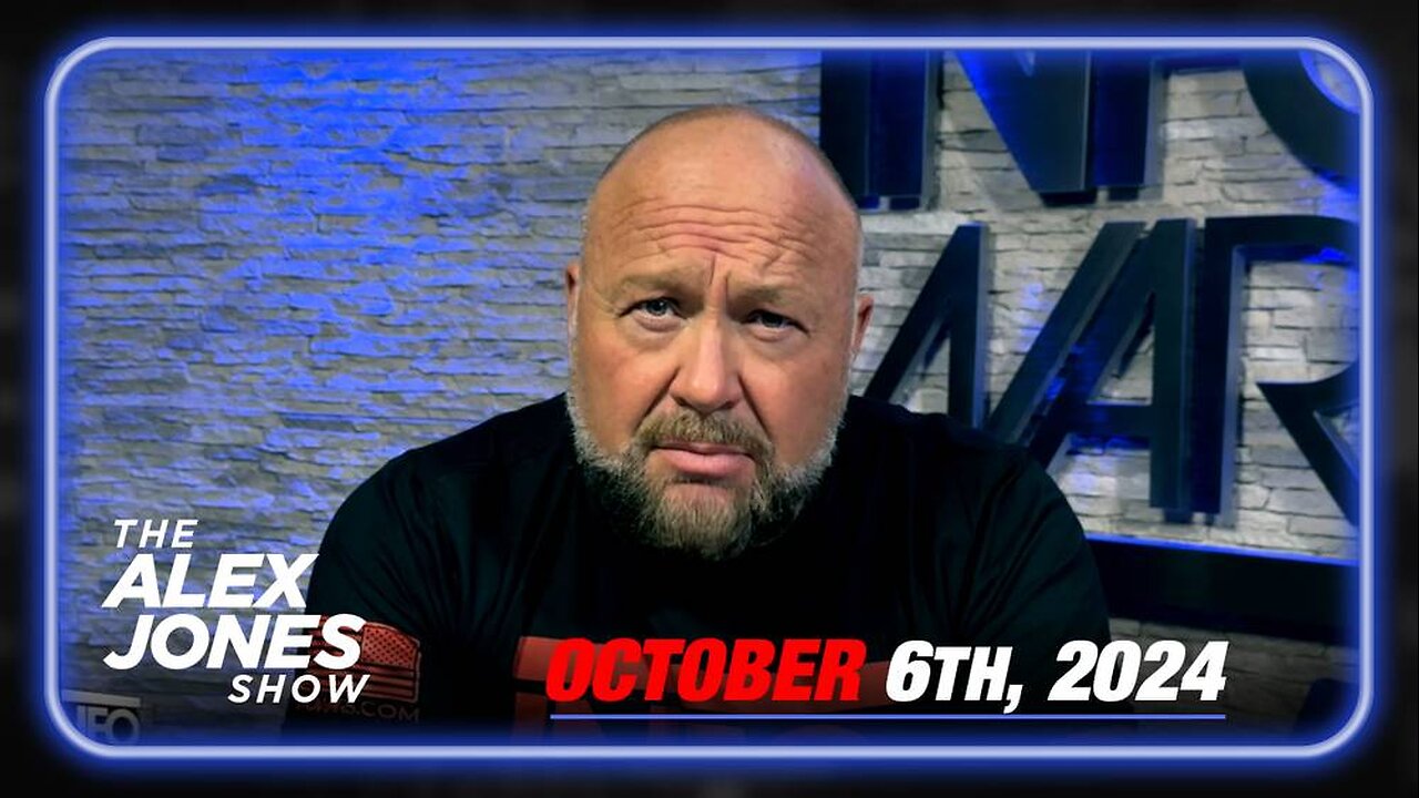 The Alex Jones Show SUNDAY FULL SHOW 10/6/24