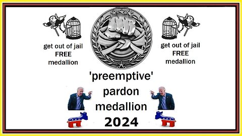 'preemptive' pardon medallion