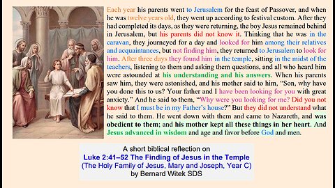 Luke 2:41–52 The Finding of Jesus in the Temple