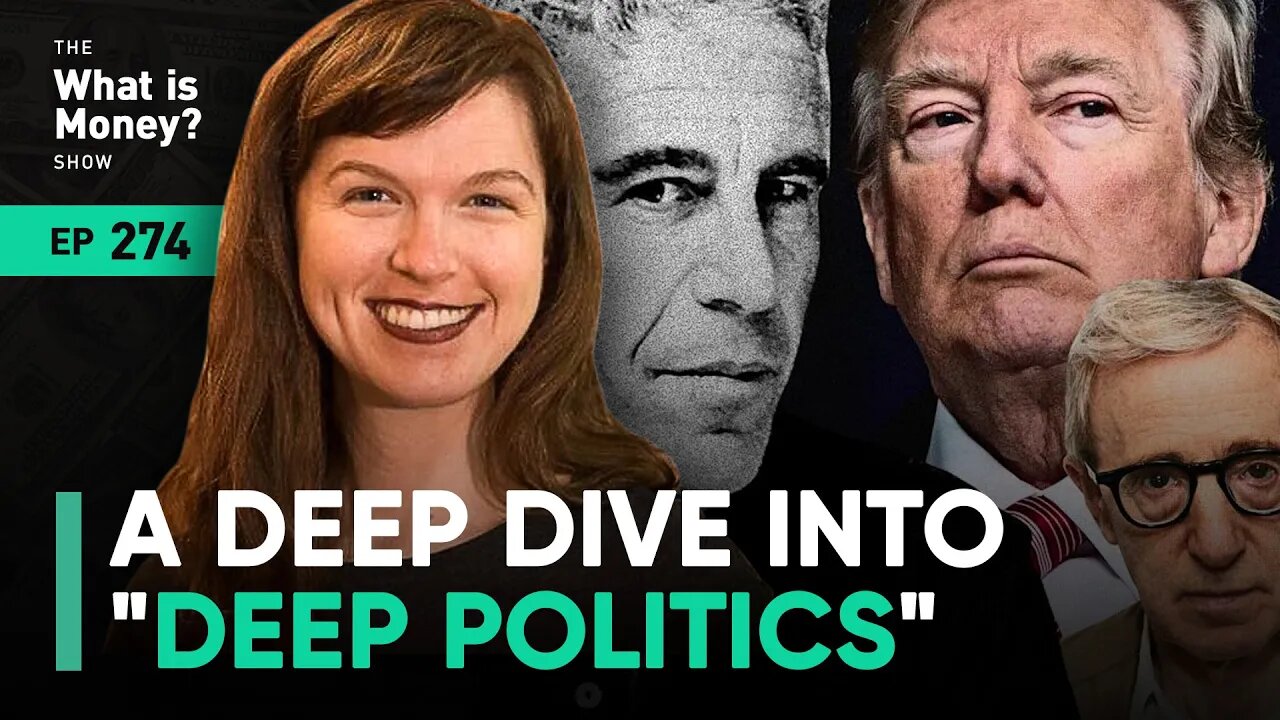 A Deep Dive into "Deep Politics" with Whitney Webb (WiM274)