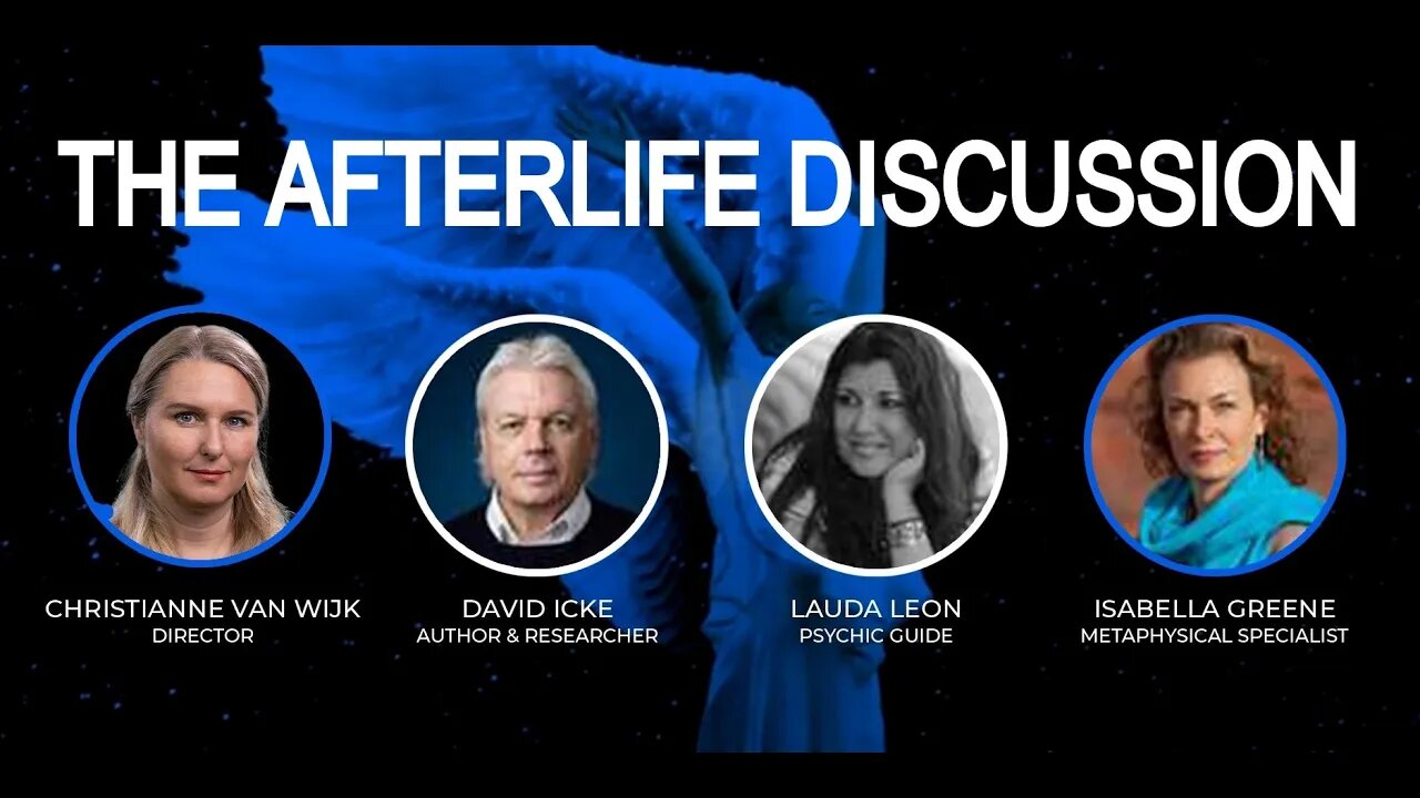 You Can Reject What's Known as The Soul Trap/Annunaki Recycling Bin: Discussion with David Icke, Isabella Greene, Lauda Leon, and Christianne Van Wijk.