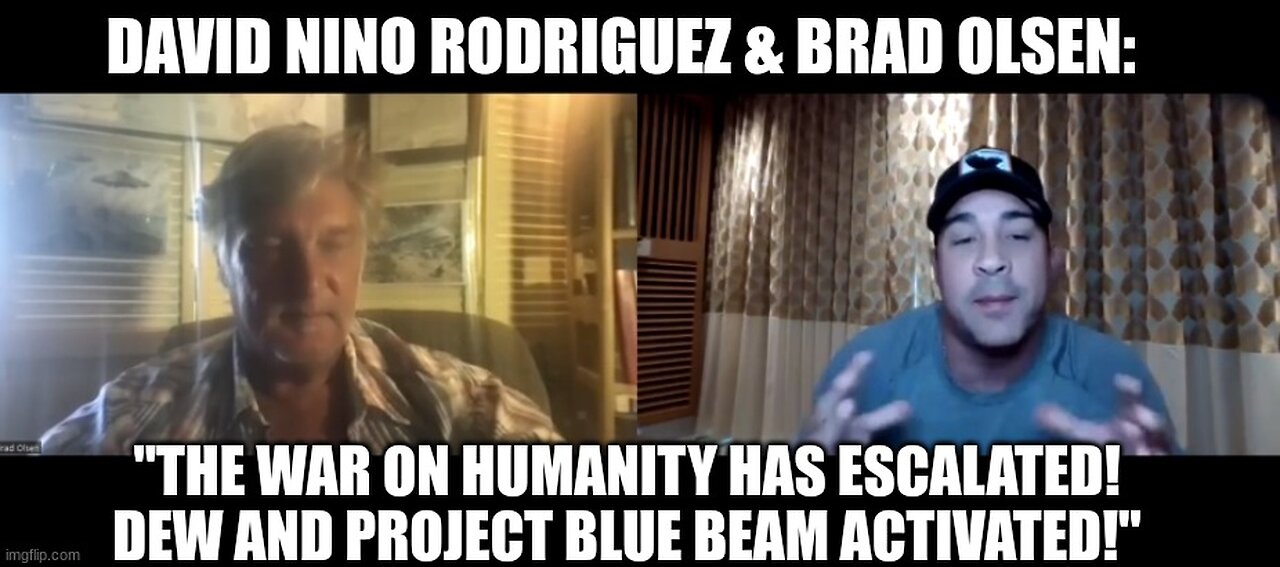 David Nino Rodriguez & Brad Olsen: "The War On Humanity Has Escalated! DEWs And Project Blue Beam