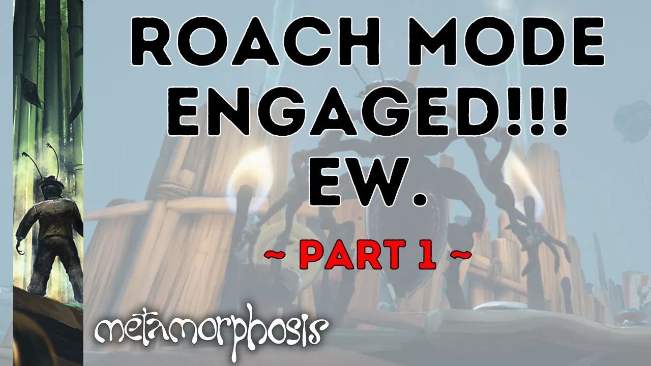 I. Am. Bug.: Cockroach Parkour in Metamorphosis by @OvidWorks ! #GrossOutGiggles #letsplay