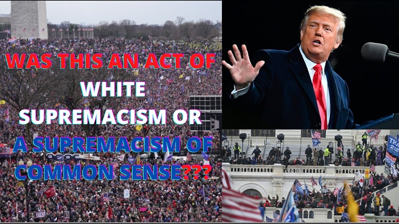 DC TRUMP RALLY: WHITE SUPREMACISM OR PATRIOTISM???