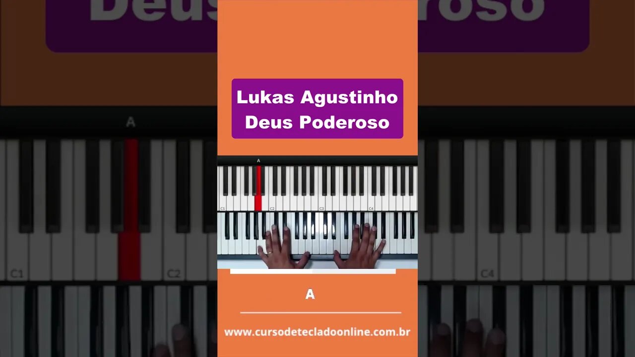 Deus Poderoso - Lukas Agustinho - Aula de Teclado