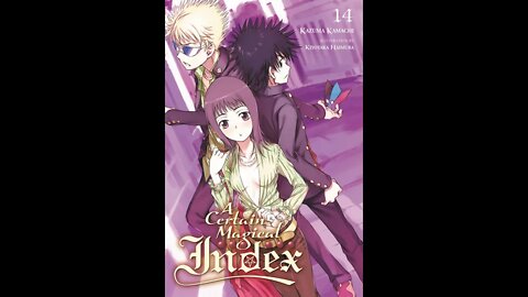 A Certain Magical Index Vol. 14