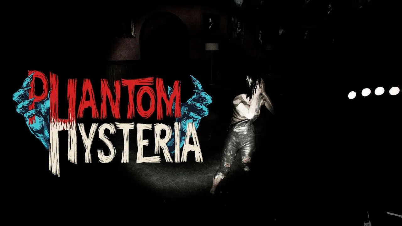 First Look: Phantom Hysteria #live