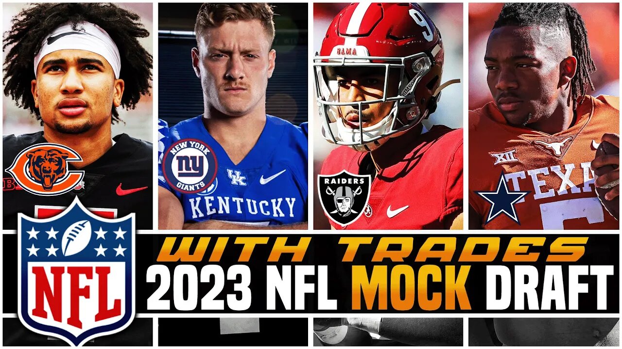 2023 NFL Mock Draft w/ TRADES