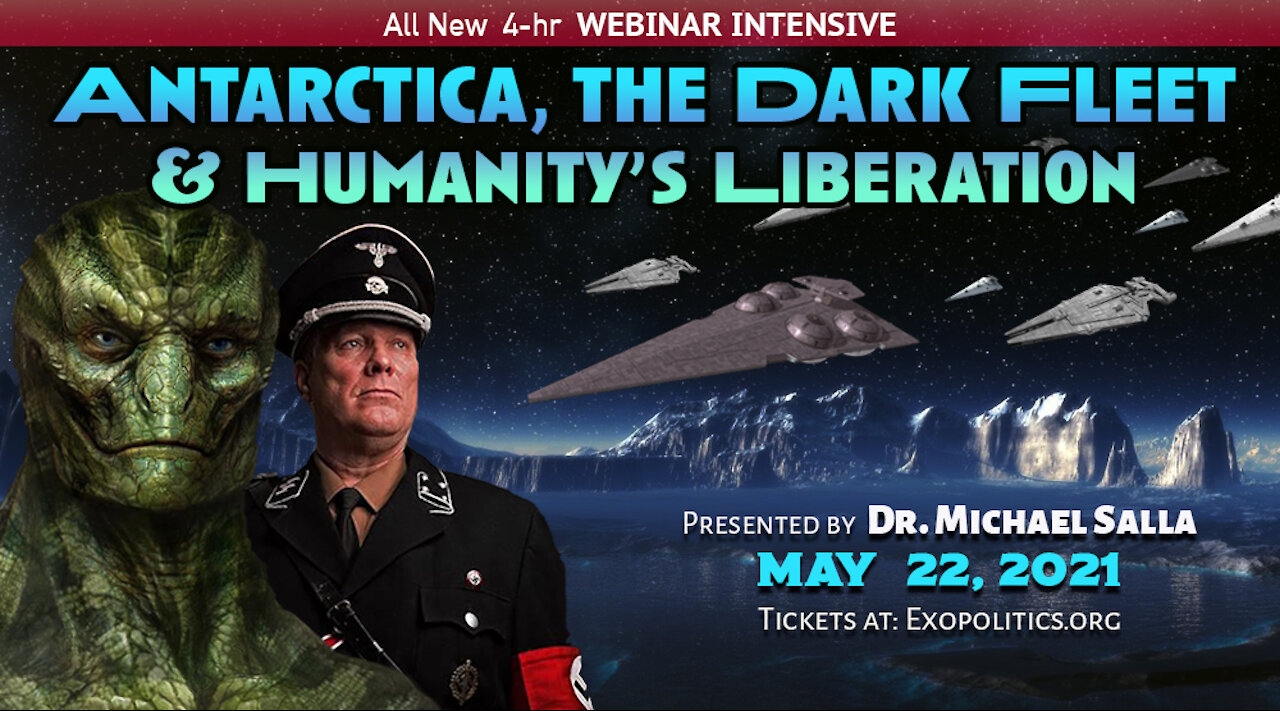 Antarctica, the Dark Fleet & Humanity’s Liberation - Webinar Announcement