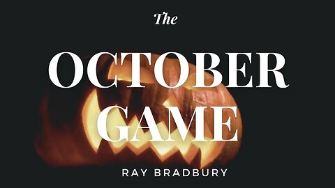 The October Game by Ray Bradbury #halloween #audiobook