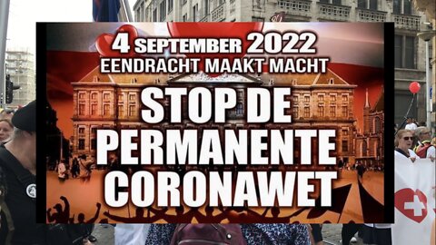 Verslag demonstratie “stop de permanente wet” - Dam Amsterdam 4 Sept. 22 - CommonSenseTV