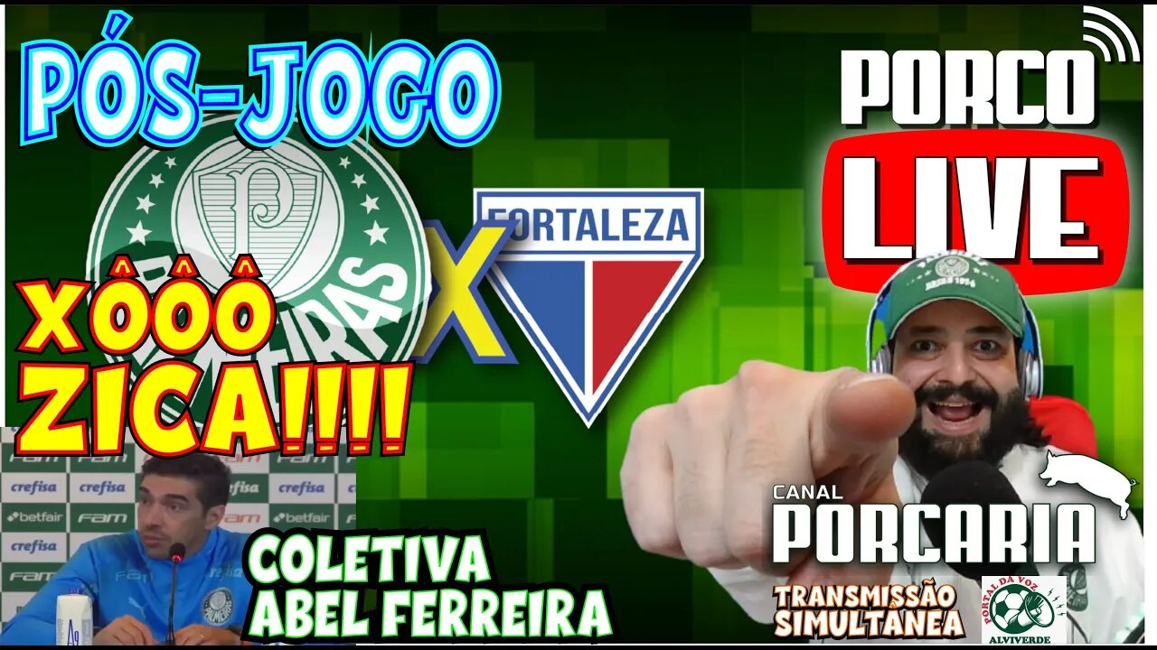 🔴#AOVIVO| PÓS-JOGO| PALMEIRAS 3 X 1 FORTALEZA| XÔÔÔ ZICA BRABA!! 🏆| COLETIVA ABEL FERREIRA