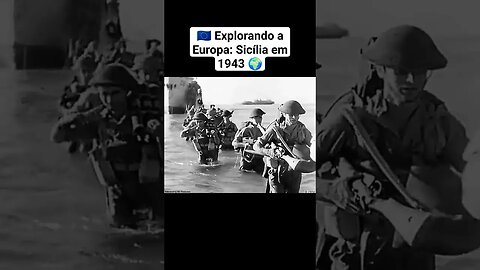 🇪🇺 Explorando a Europa: Sicília em 1943 🌍" #war #ww2 #guerra