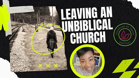 Leaving an Unbiblical Church & Ethnic Differences Among Believers: Wisdom on What to Do