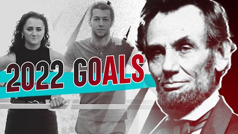 2022 GOALS & Piper's New Rallying Cry