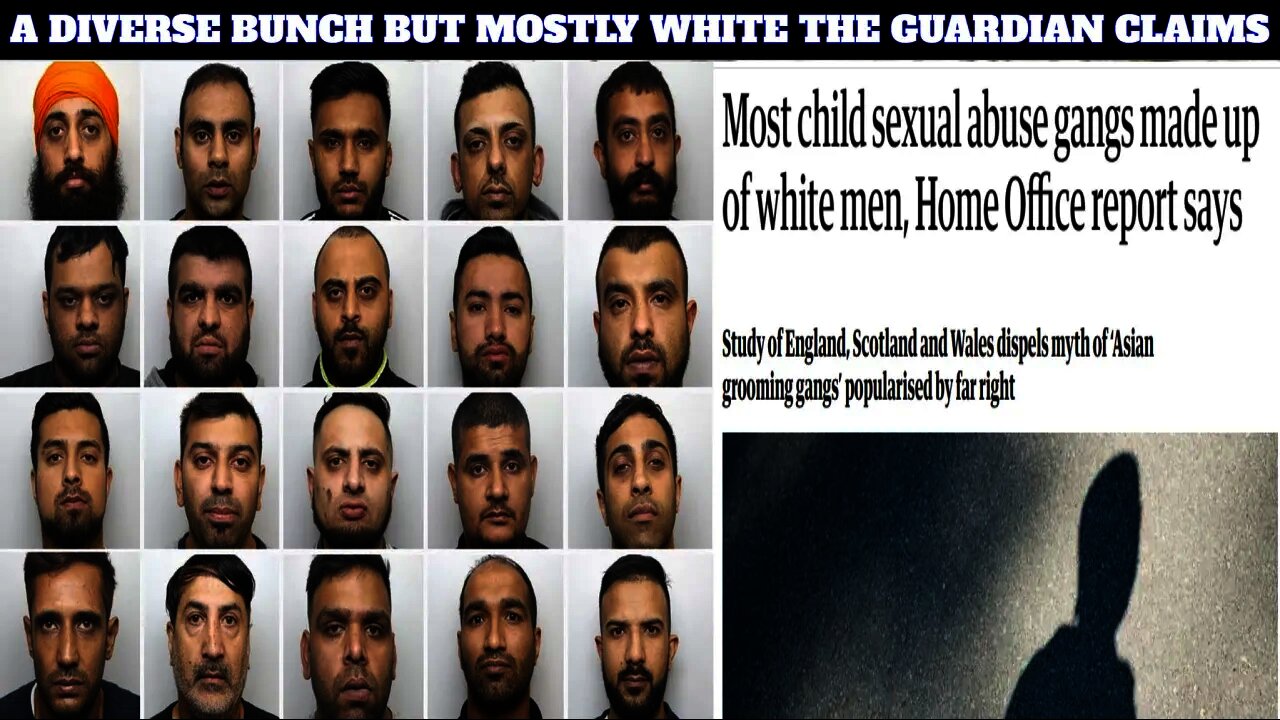 The Guardian Gloats About The Grooming Gang Whitewash Release With A Bit Of Data Cherry Picking