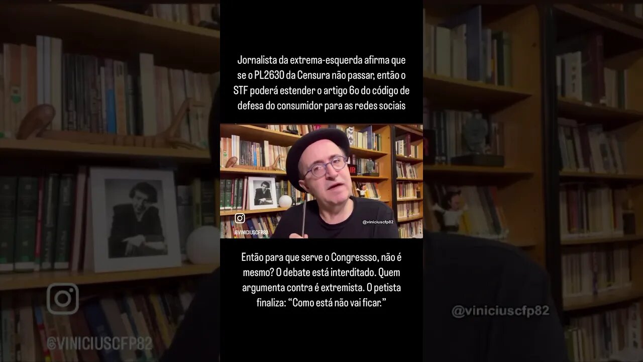 Jornalista da extrema-esquerda sobre o PL2630