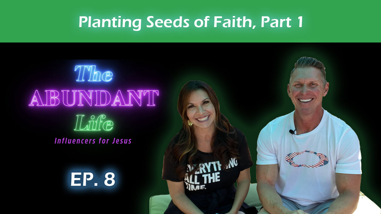 Seed Power - How to Plant Seeds of Faith (Part 1/2)