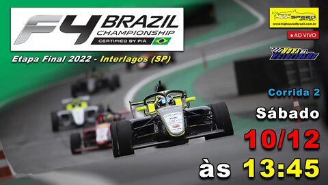 FÓRMULA 4 BRAZILIAN CHAMPIONSHIP | Corrida 2 | 6ª Etapa - Final 2022 | Interlagos (SP) | Ao Vivo