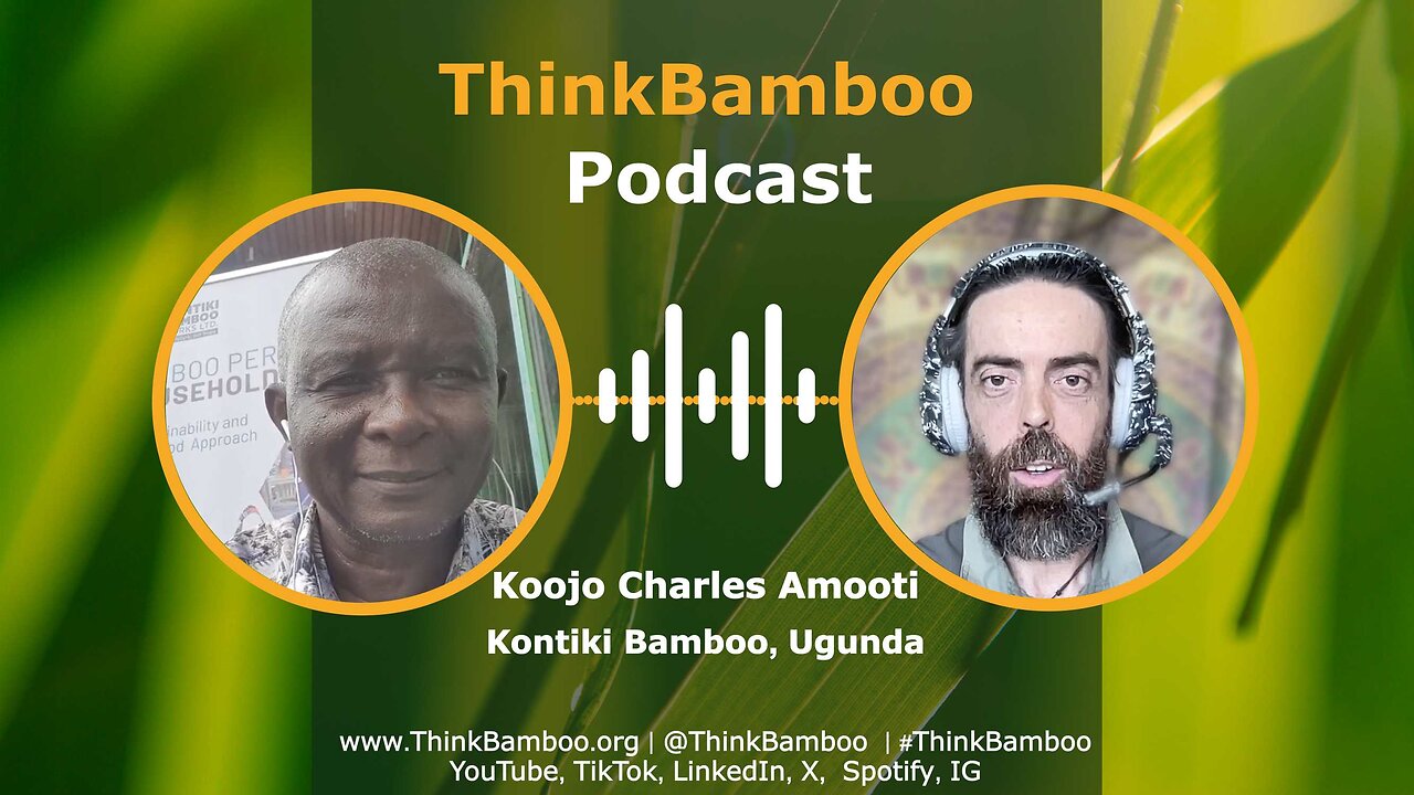 Dr. Bamboo’s Thriving Vision: Catalyzing Uganda with a Vibrant Ecosystem. Kontiki Bamboo