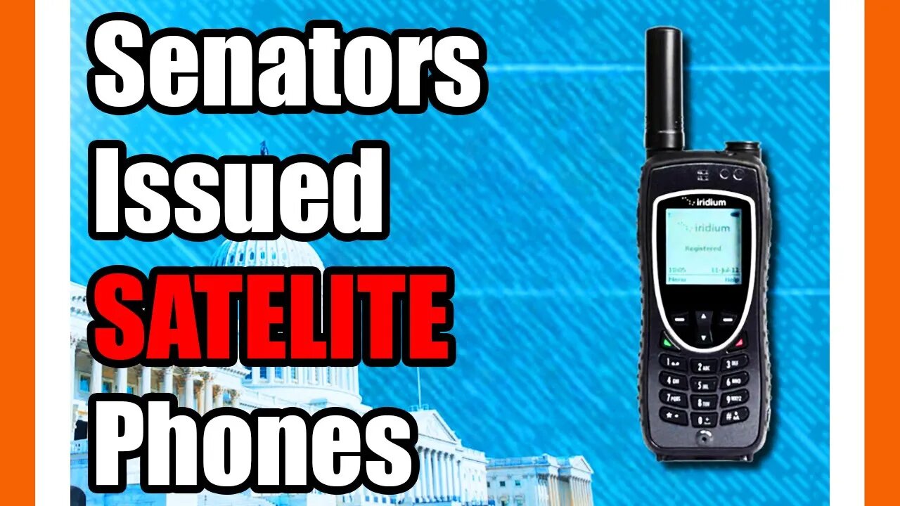 US Senators Issued Emergency Satellite Phones 🟠⚪🟣 The NPC Show