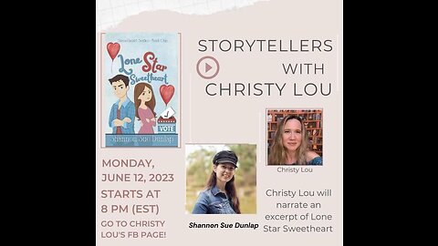 Storytellers with Christy Lou featuring Shannon Sue Dunlap