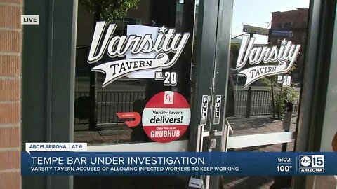 Varsity Tavern in Tempe accused of allowing infected workers to work