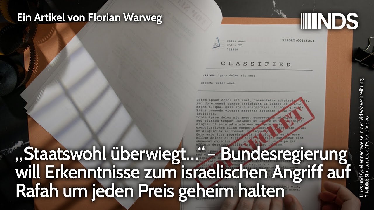 „Staatswohl überwiegt"Bundesregierung will Erkenntnisse zu Israels Angriff geheim halten@NDS