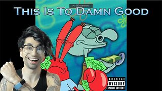 YoYo Reacts!! MR. KRABS X SQUIDWARD - SECRET FORMULA [prod. 808 Tec] (OFFICIAL AUDIO)