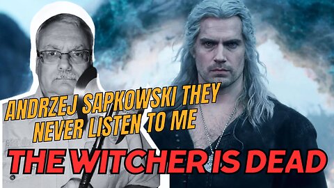 The Witcher is done - Andrzej Sapkowski - netflix