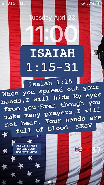 ISAIAH 1:15-17 NKJV 04/23/24