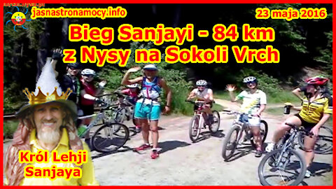 Bieg Sanjayi 84 km z Nysy na Sokoli Vrch - 23 maja 2016r